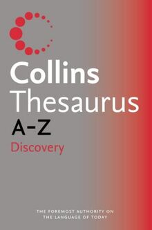 Collins Discovery Thesaurus A-Z