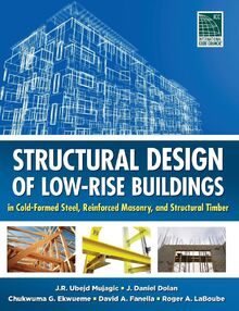 Timber Low Rise Structure Design Structural Design of Low-Rise Buildings in Cold-Formed Steel ...