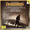 Franz Schubert: Fierrabras (Opern-Gesamtaufnahme) (2 CD)