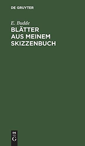 Blätter aus meinem Skizzenbuch: Gesammelte kleine Erzählungen