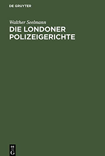Die Londoner Polizeigerichte