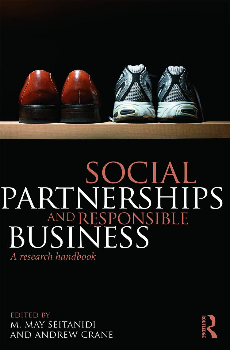 Social Partnerships and Responsible Business: A Research Handbook