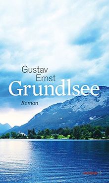 Grundlsee: Roman (HAYMON TASCHENBUCH)