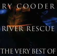 River Rescue-the Very Best of