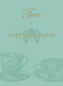 Tea at Fortnum & Mason