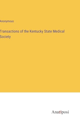 Transactions of the Kentucky State Medical Society