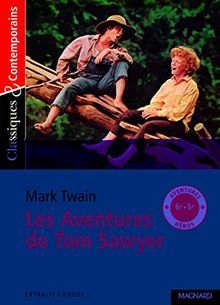 Les aventures de Tom Sawyer : extraits choisis