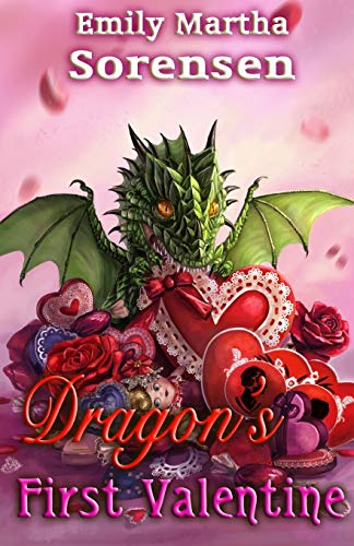Dragon's First Valentine (Dragon Eggs, Band 6)