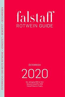 Falstaff Rotwein Guide 2020: Der Jahrgang 2017 im Test