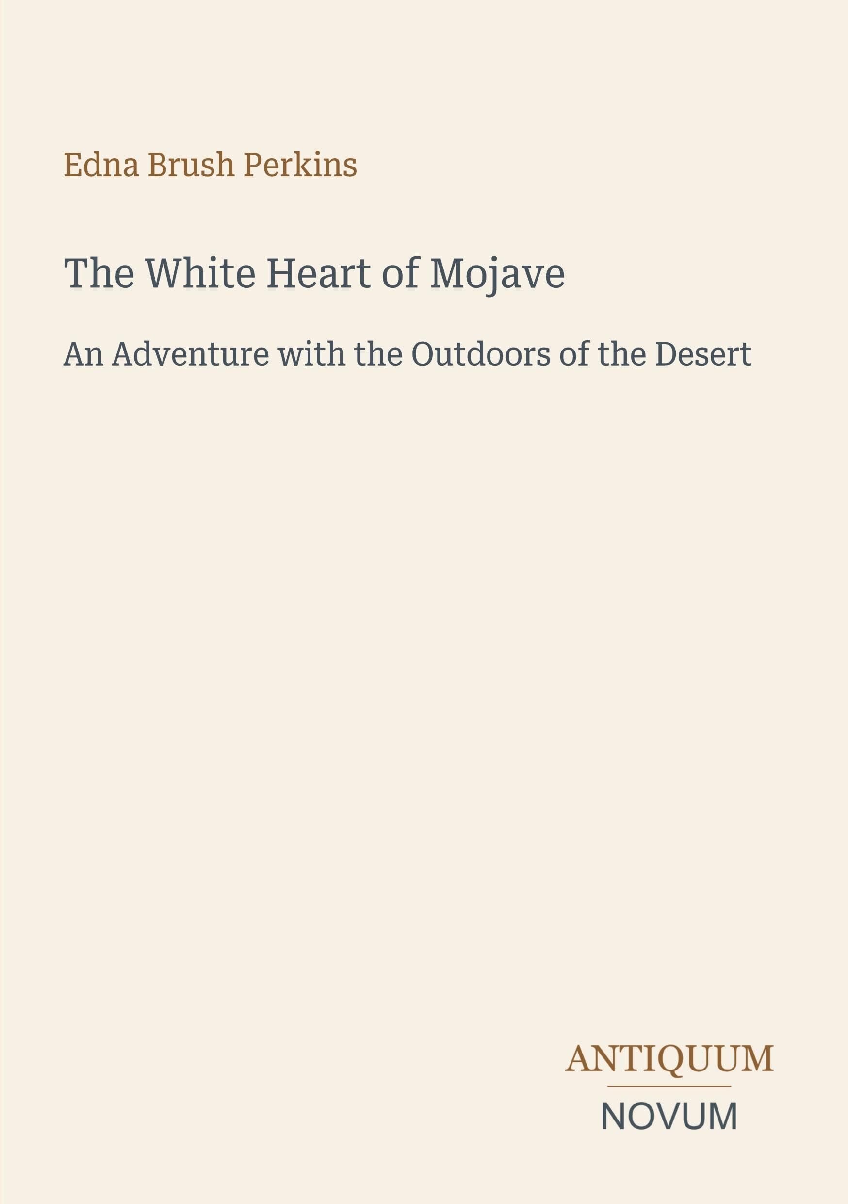 The White Heart of Mojave