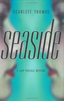 Seaside: A Lily Pascale Mystery (Lily Pascale Mysteries)