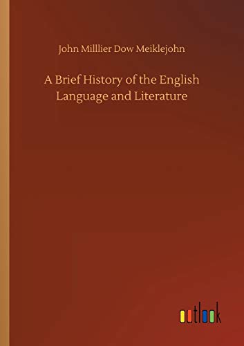 A Brief History of the English Language and Literature