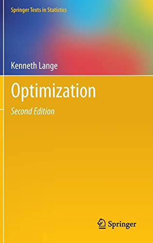 Optimization (Springer Texts in Statistics, 95, Band 95)
