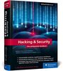 Hacking & Security: Das umfassende Hacking-Handbuch mit über 1.000 Seiten Profiwissen. 3., aktualisierte Auflage des IT-Standardwerks
