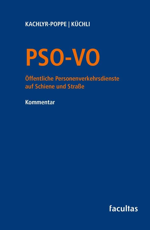 PSO-VO: Öffentliche Personenverkehrsdienste auf Schiene und Straße Kommentar