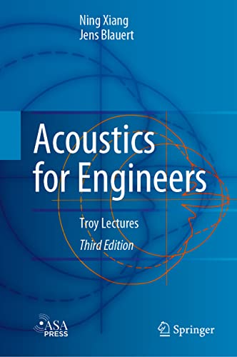 Acoustics for Engineers: Troy Lectures