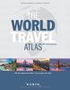 The World Travel Atlas: Der Weltreiseatlas (KUNTH Reiseatlanten)