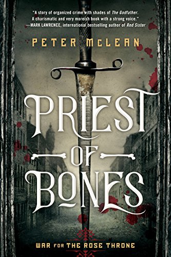 Priest of Bones (War for the Rose Throne, Band 1)