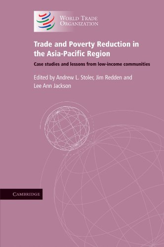 Trade and Poverty Reduction in the Asia-Pacific Region: Case Studies and Lessons from Low-income Communities