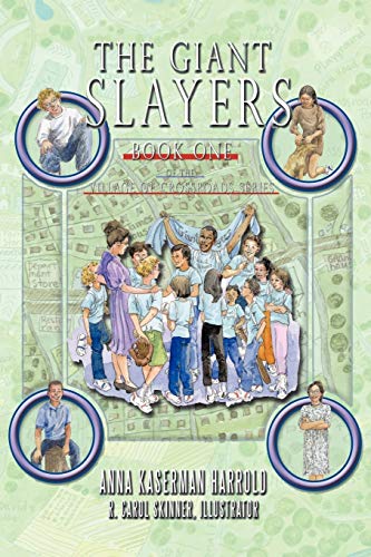 The Giant Slayers: Book One of The Village of Crossroads Series