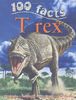 100 Facts - T Rex