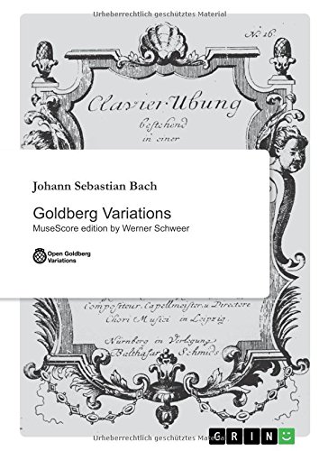 Goldberg Variations: MuseScore edition by Werner Schweer