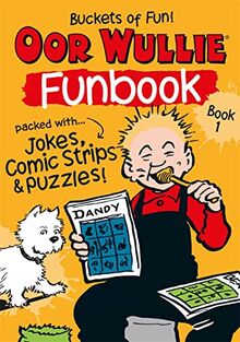 Oor Wullie's New Funbook Volume 1