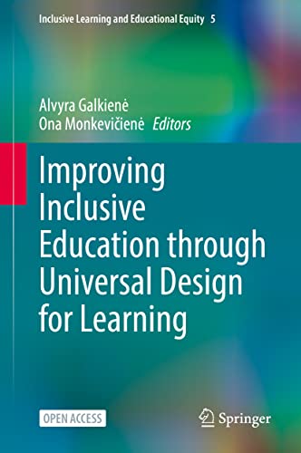 Improving Inclusive Education through Universal Design for Learning (Inclusive Learning and Educational Equity, 5, Band 5)