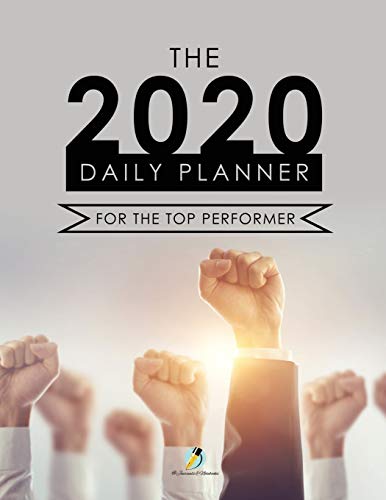 The 2020 Daily Planner for the Top Performer