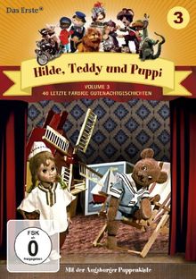 Hilde, Teddy und Puppi, Staffel 3 (die letzten 40 Folgen des Klassikers der Augsburger Puppenkiste auf 2 DVDs)