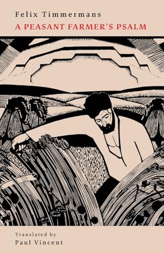 A Peasant Farmer's Psalm