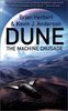 Machine Crusade: Legends of Dune
