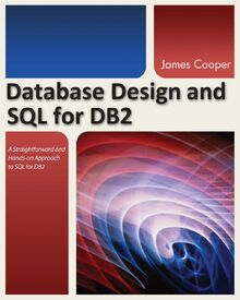 Database Design and SQL for DB2 von James Cooper - Taschenbuch