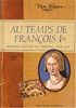 Au temps de François Ier : journal d'Anne de Cormes, 1515-1516