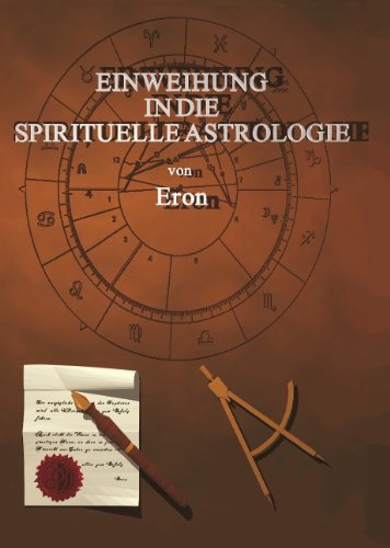 Einweihung in die spirituelle Astrologie