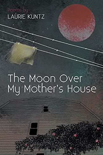 The Moon Over My Mother's House