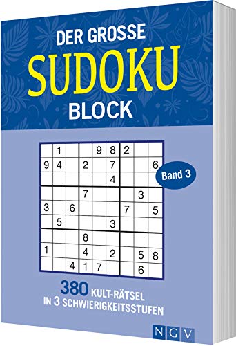 Der große Sudokublock Band 3: 380 Kulträtsel in 3 Schwierigkeitsstufen