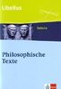 Philosophische Texte: O vitae philosophia dux! Libellus