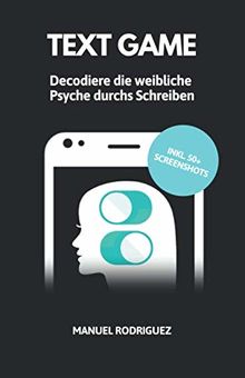 Text Game: Decodiere die weibliche Psyche durchs Schreiben