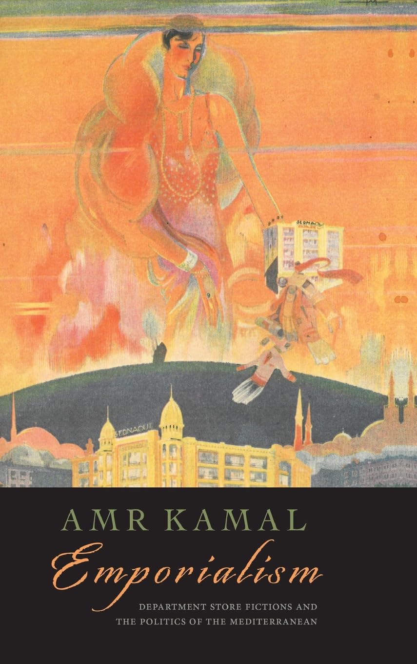 Emporialism: Department Store Fictions and the Politics of the Mediterranean