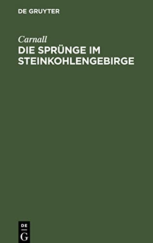 Die Sprünge im Steinkohlengebirge