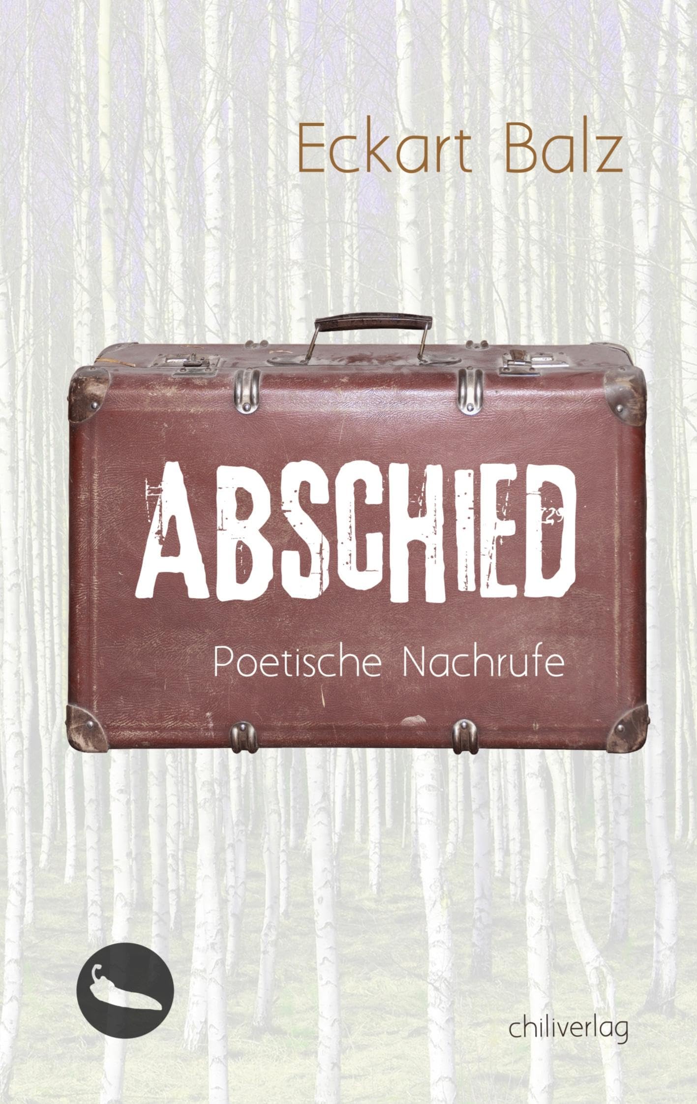 Abschied: Poetische Nachrufe