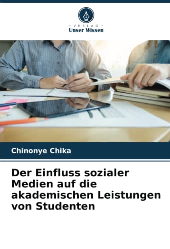 Der Einfluss sozialer Medien auf die akademischen Leistungen von Studenten