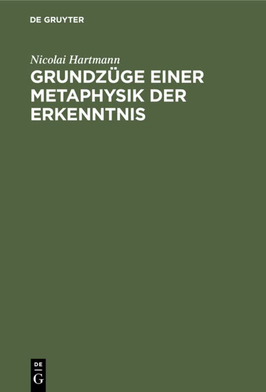 Grundzüge einer Metaphysik der Erkenntnis
