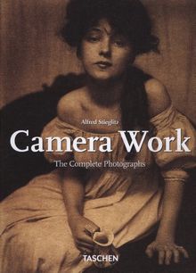 Camera Work : the complete photographs