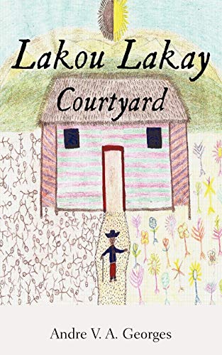 Lakou Lakay: Courtyard