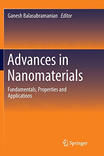 Advances in Nanomaterials: Fundamentals, Properties and Applications