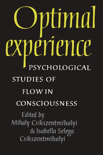 Optimal Experience: Psychological Studies of Flow in Consciousness