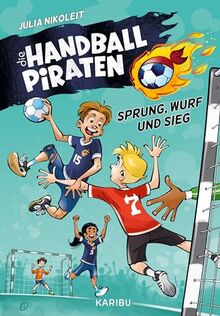 Die Handball-Piraten: Sprung, Wurf und Sieg
