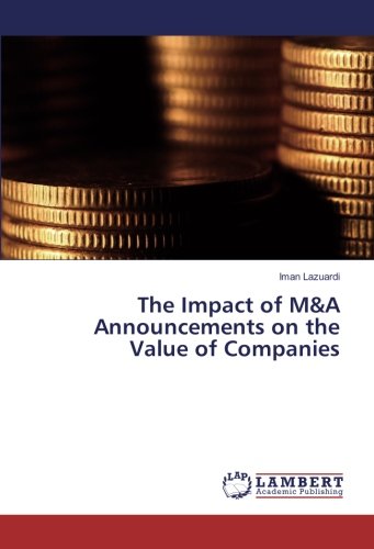 The Impact of M&A Announcements on the Value of Companies